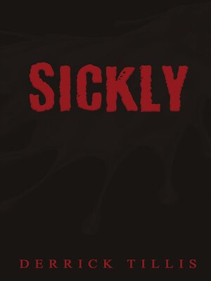 cover image of Sickly